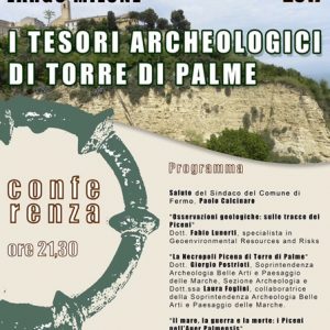 I TESORI ARCHEOLOGICI DI TORRE DI PALME (FM) - CONFERENZA
