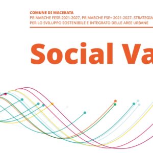 PR MARCHE FESR 2021-2027 - Progetto Social Valley