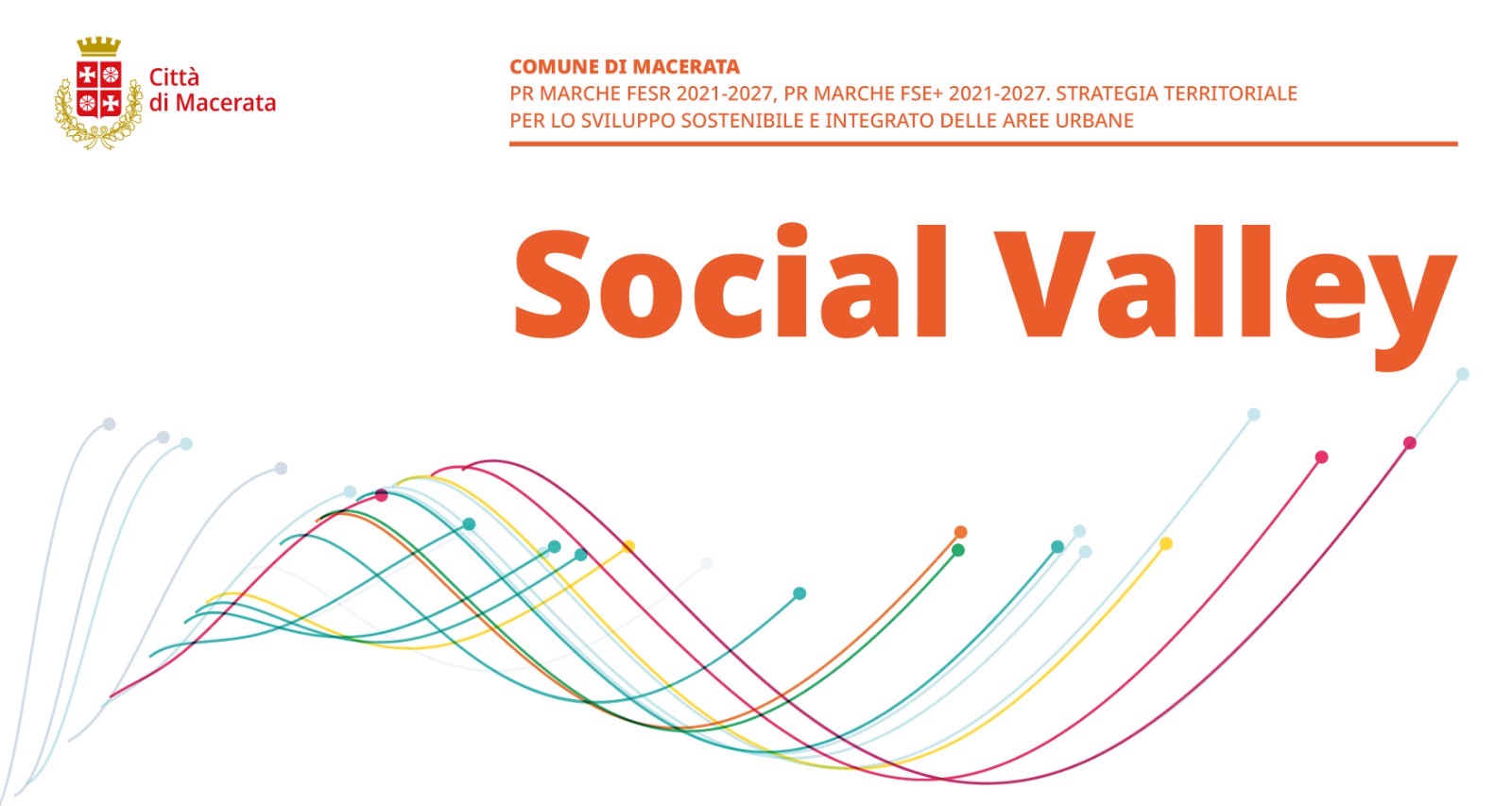 PR MARCHE FESR 2021-2027 - Progetto Social Valley
